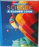 Hardcover LOUISIANA - Science a Closer Look - Grade 6 Student Book