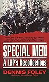 Special Men: An LRP's Recollections
