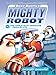 Ricky Ricotta's Mighty Robot vs. the Unpleasant Penguins from Pluto (Ricky Ricotta's Mighty Robot #9) (9)
