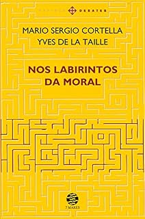Livro Nos labirintos da moral - Ed. ampliada