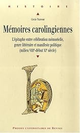Mémoires carolingiennes