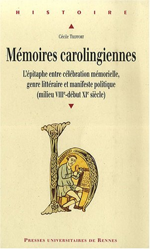 Mémoires carolingiennes