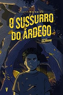 Livro O Sussurro do Árdego (Acampamento Calamidade Livro 1)