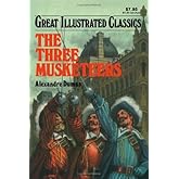 The Three Musketeers (Great Illustrated Classics)