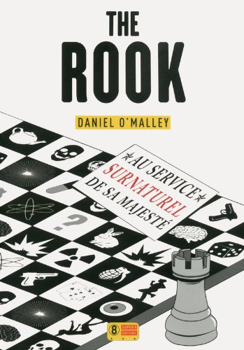 The Rook, au service surnaturel de sa majesté (1)