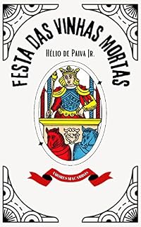 Livro Festa das Vinhas Mortas
