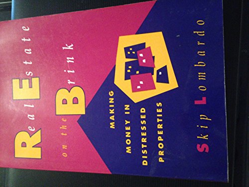 [B.o.o.k] Real Estate on the Brink: Making Money in Distressed Properties DOC