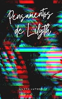 Livro Pensamentos de Lilyth