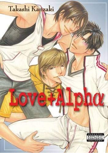 Love+Alpha (Yaoi) by Takashi Kanzaki