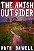 The Amish Outsider (Amish Mystery and Suspense) (Katie Zook, An Amish Detective Book 4)