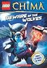 LEGO Legends of Chima: Beware of the Wolves (Chapter Book #2)