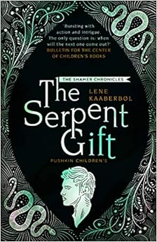 The serpent gift /