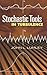 Stochastic Tools in Turbulence (Dover Books on Engineering)