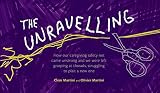 The Unravelling: How our caregiving safety net came unstrung and we were left grasping at threads, s by