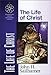 The Life of Christ