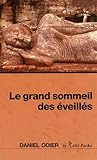 Le grand sommeil des éveillés by 