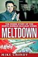 Meltdown: The Inside Story of the North Korean Nuclear Crisis