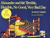 Alexander and the Terrible, Horrible, No Good, Very Bad Day [Hardcover] [1972] (Author) Judith Viorst, Ray Cruz