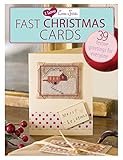 I Love Cross Stitch Fast Christmas Cards: 39 Festive Greetings for Everyone by Various Contributors