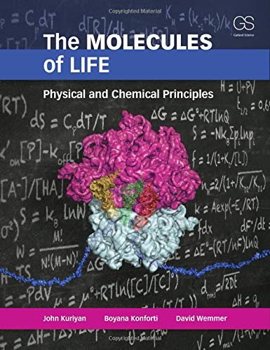 amazon the molecules of life physical and chemical principles kuriyan john konforti boyana wemmer david chemistry