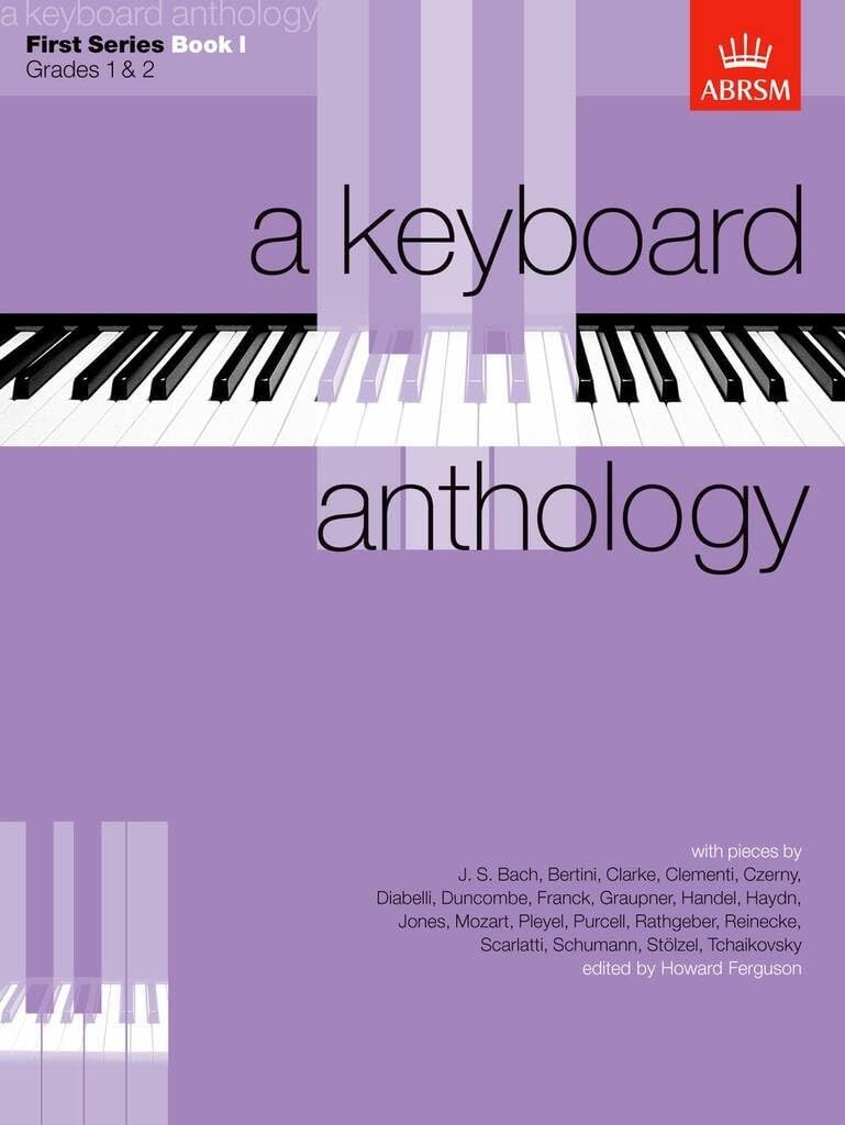 A Keyboard Anthology, First Series: Grades 1 & 2 Book 1