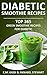 Diabetic Smoothie Recipes: Top 365 Green Smoothie Recipes for Diabetic (Diabetic Smoothies Book 2)