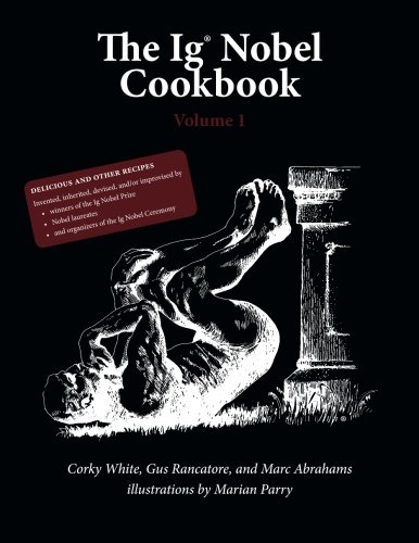 The Ig Nobel Cookbook, volume 1 cover