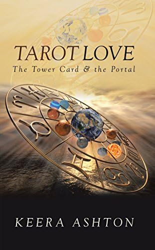 Tarot Love: The Tower Card & the Portal Kindle Edition
