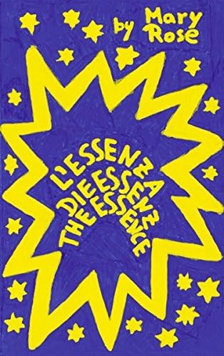 L'Essenza - Die Essenz - The Essence (German Edition)