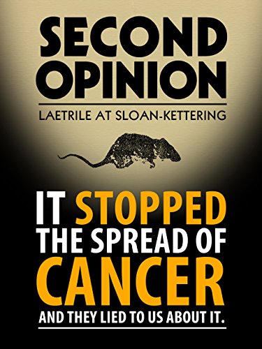 Second Opinion: Laetrile At Sloan-Kettering