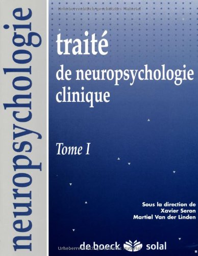 Traité de neuropsychologie clinique