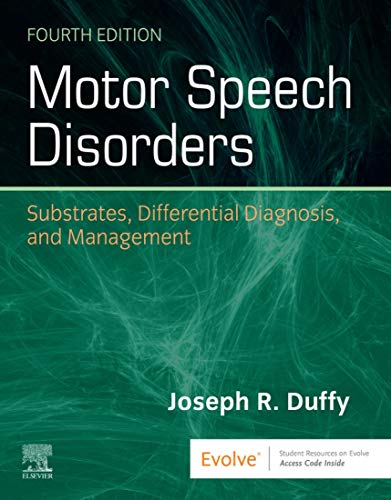 Motor Speech Disorders E-Book: Substrates, Differential Diagnosis, and Management - //medicalbooks.filipinodoctors.org