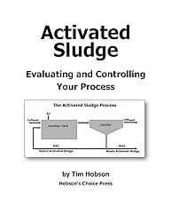 Activated Sludge: Evaluating and Controlling Your