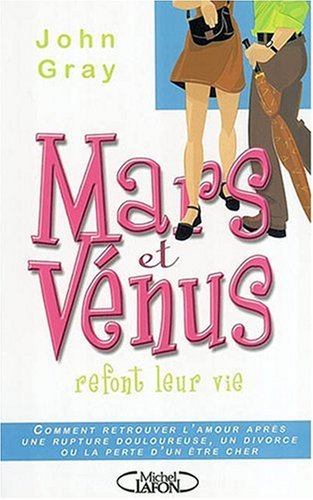 Mars et Vénus refont leur vie