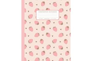 Strawberry Notebook For Girls: Composition Notebook Cute Strawberry Pattern Aesthetic | Pink Notebook College Ruled with Stra