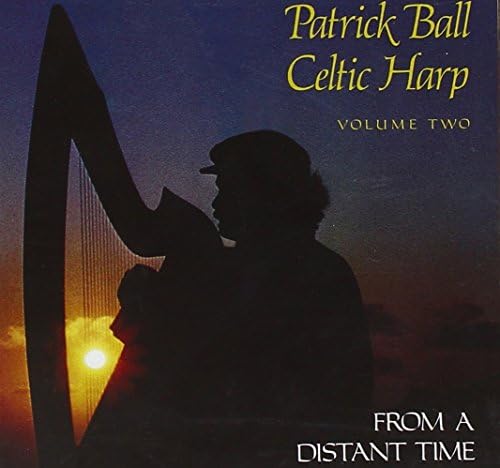 Celtic Harp, Vol. 2: From A Distant Time