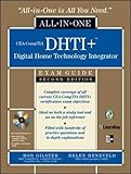 CEA-CompTIA DHTI+ Digital Home Technology Integrator All-In-One Exam Guide, Second Edition