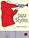 Jazz Styles : History and Analysis