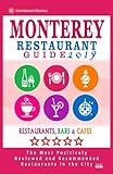 Monterey Restaurant Guide 2019: Best Rated Restaurants in Monterey, California - 400 Restaurants, Bars and Cafés recommended for Visitors, 2019