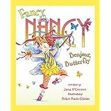 Fancy Nancy: Bonjour, Butterfly