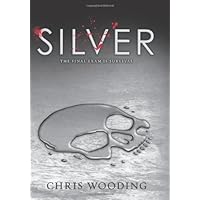 Amazon.com: Silver: 9780545603928: Wooding, Chris: Books