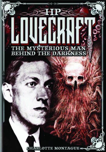 HP Lovecraft: The Mysterious Man Behind the Darkness