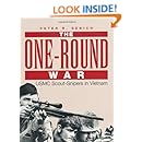 The One-Round War: USMC Scout-Snipers In Vietnam