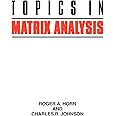 Topics in Matrix Analysis