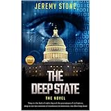 The Deep State: The Novel