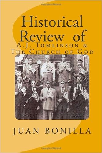 Historical Review Of A J Tomlinson The Church Of God Bonilla Juan N 9781484029169 Amazon Com Books