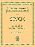 School of Violin Technics, Op. 1 - Book 1: Schirmer