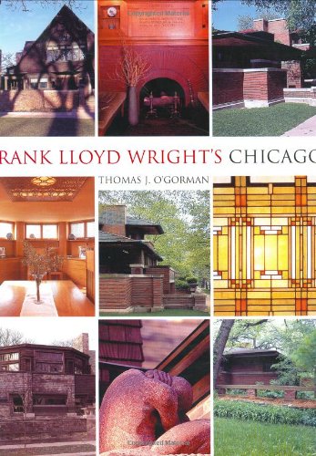 Frank Lloyd Wright's Chicago 1856487067 Book Cover