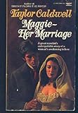 Maggie: Her Marriage