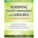 Residential Property Management for Landlords: QuickBooks Desktop: Closing the Gap Between Bookkeeping and Financials in Real